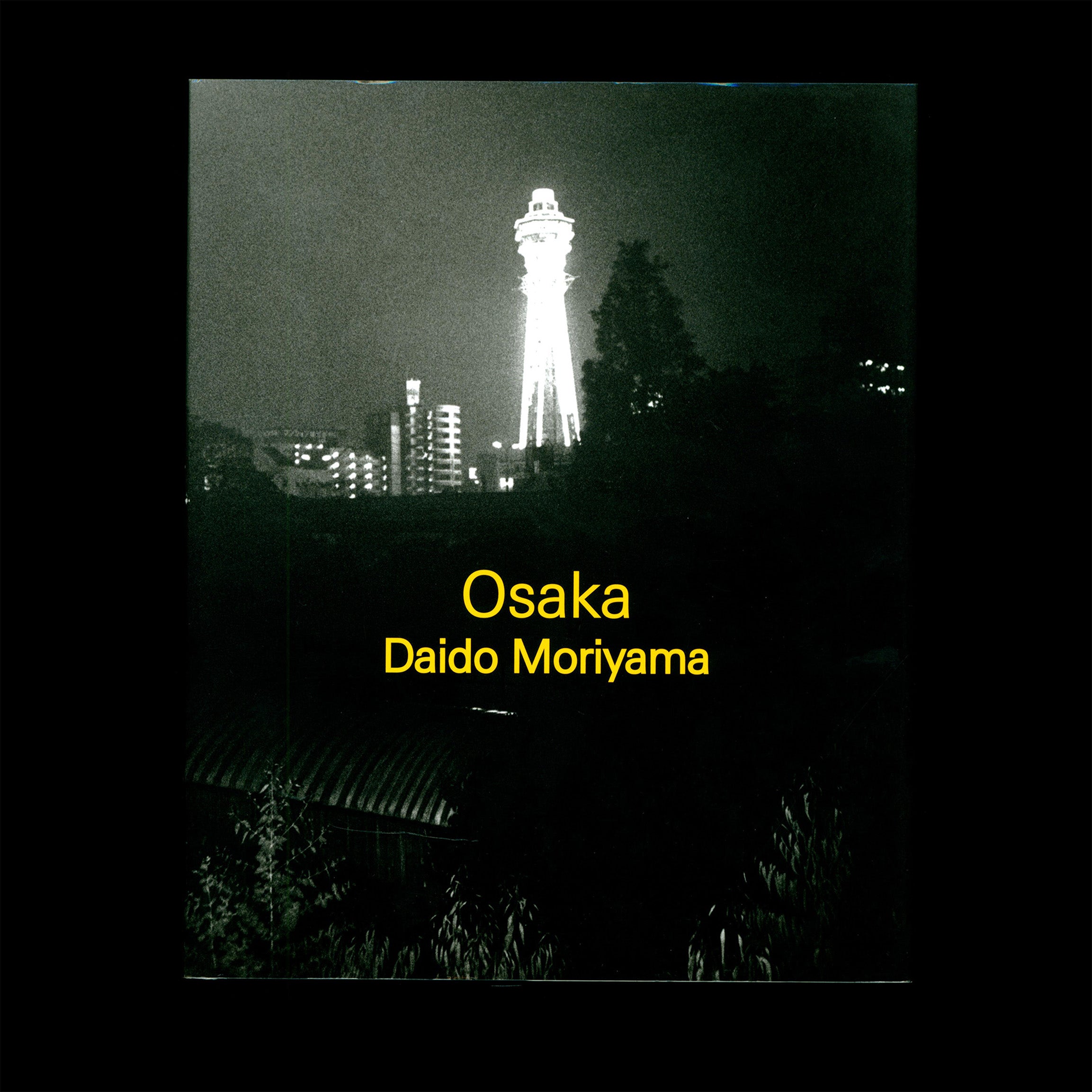 Osaka - Daidō Moriyama (2016)